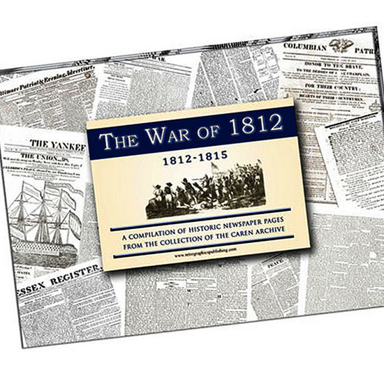 War of 1812 Newspapers Compilation