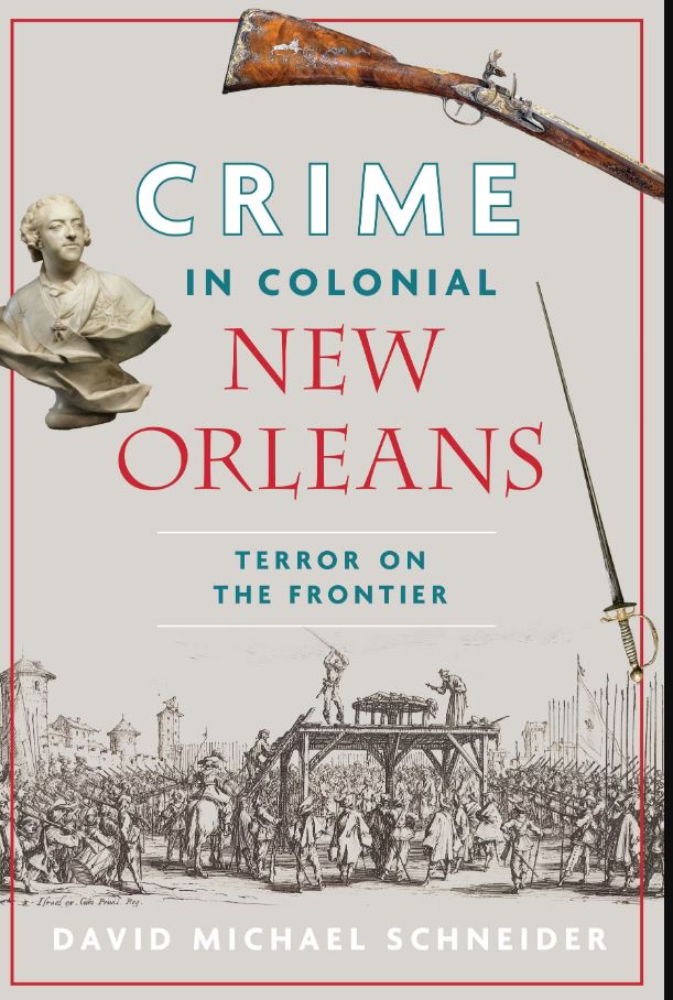 Crime in Colonial New Orleans