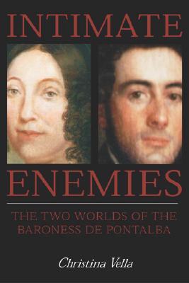 Intimate Enemies: The Two Worlds of Baroness de Pontalba - Paperback