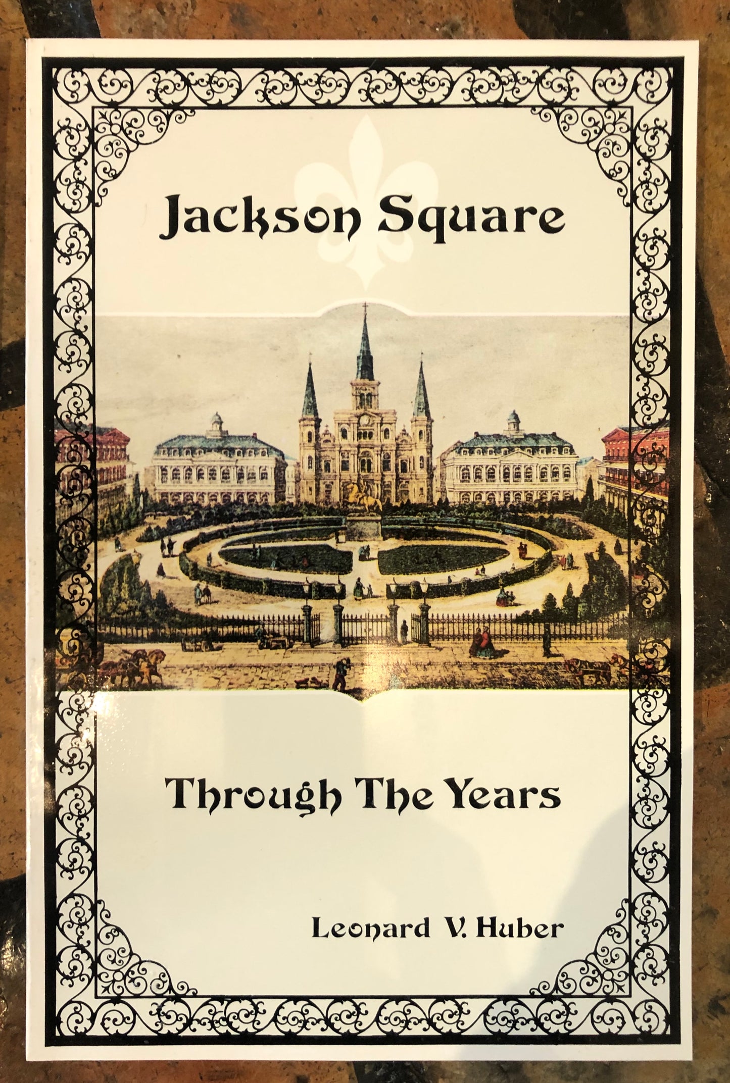 Jackson Square au fil des années.