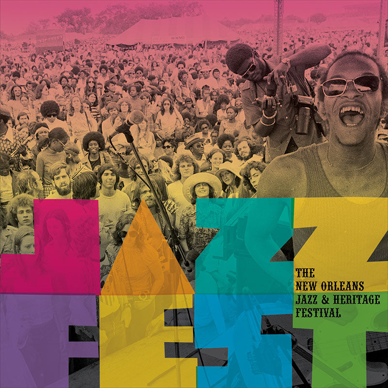 Jazz Fest: The New Orleans Jazz & Heritage Festival Various Artists