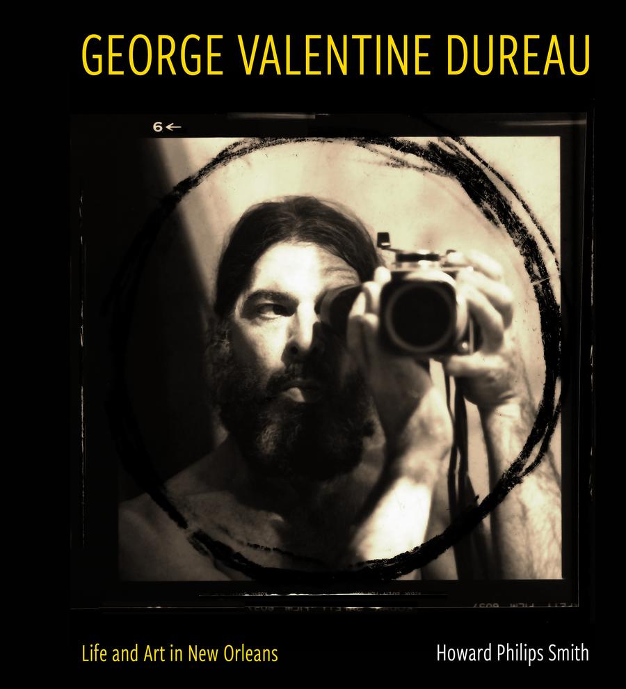 George Valentine Dureau Life and Art in New Orleans