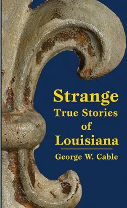 Strange True Stories of Louisiana