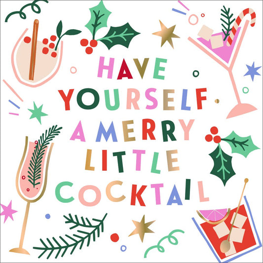 "Have Yourself A  Merry Little Cocktail" Christmas Napkins