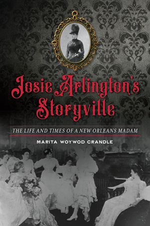 Josie Arlington’s Storyville