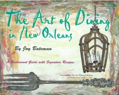 The Art of Dining In New Orleans
