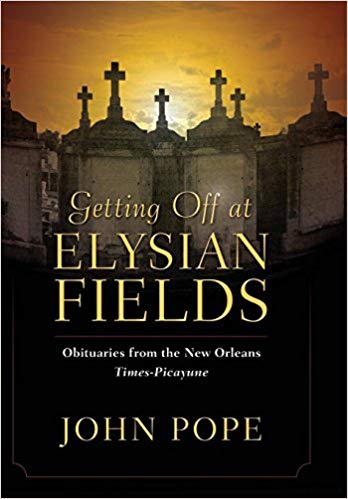 Bajando en Elysian Fields Obituarios del "Times-Picayune" de Nueva Orleans