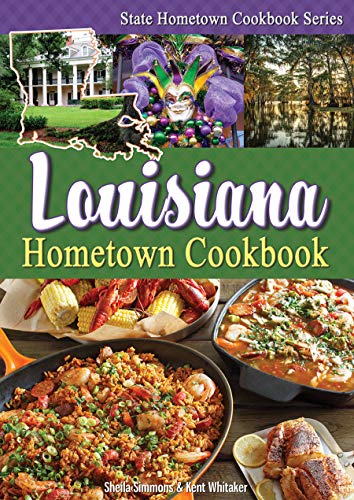 Louisiana Hometown Cookbook