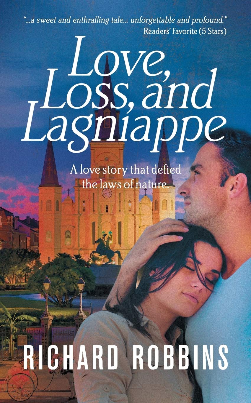 Love, Loss, and Lagniappe