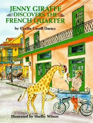 Jenny Giraffe Discovers The French Quarter