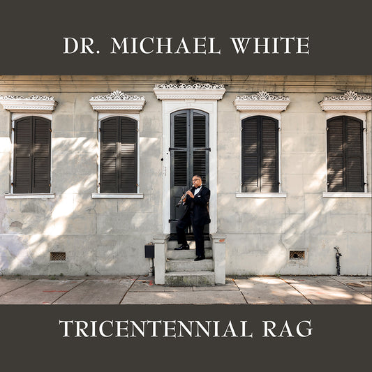 Dr. Michael White – Tricentennial Rag CD