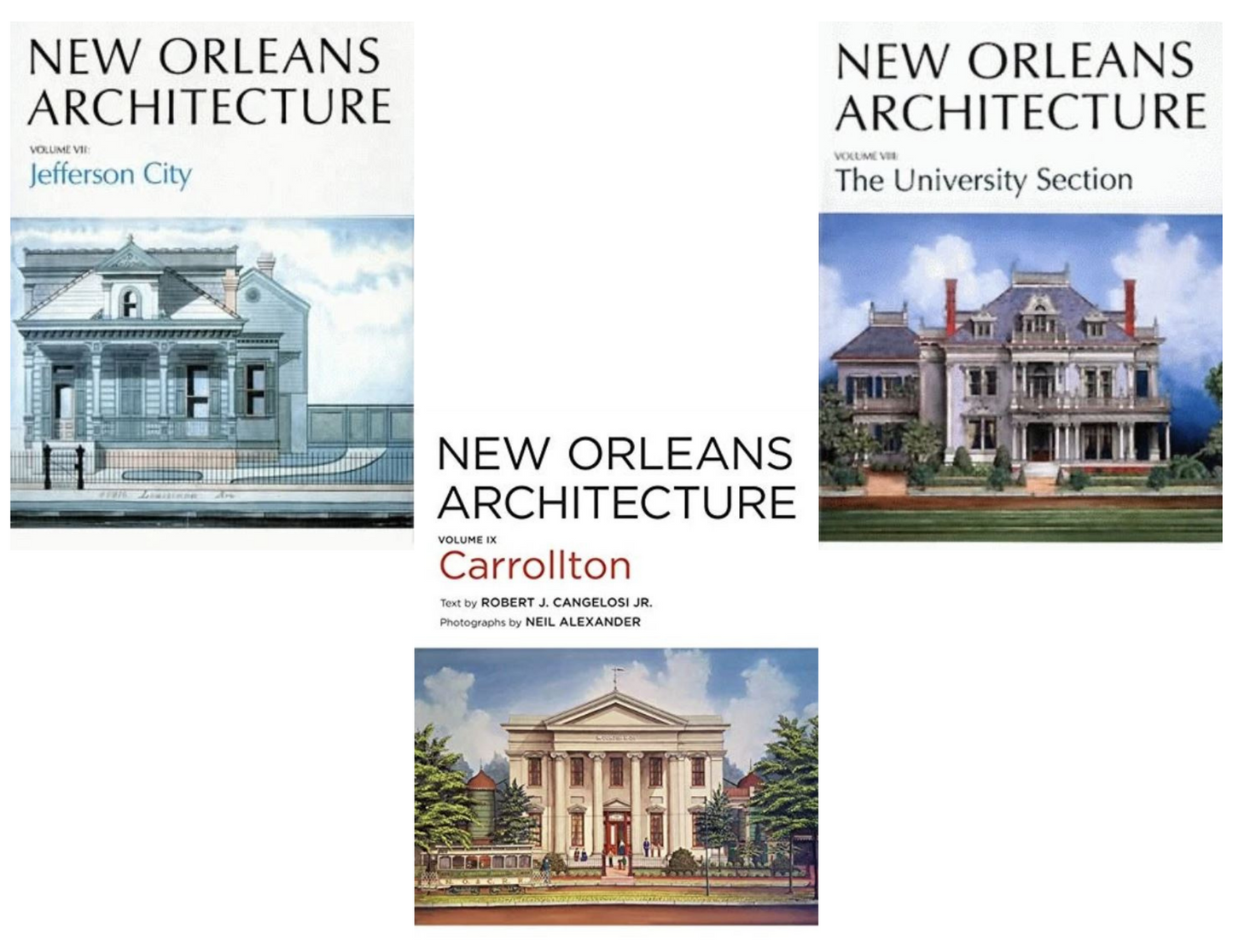 The Cangelosi Series - New Orleans Architecture Volumes VII-IX