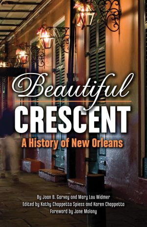 Beautiful Crescent: A History of New Orleans. Paperback Book. Book Use By Would Be Tour Guides In New Orleans to Pass The City of New Orleans Tour Guide Test.
