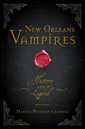 Vampiros de Nueva Orleans: historia y leyenda